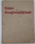 Unser Großdeutschland, Bildband, 1939, Alters-u. Gebrauchsspuren
