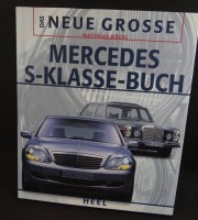 Los  <br>Das neue grosse Mercedes S-Klasse-Buch, 2003