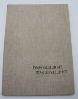 Auktion 346 / Los 7035 <br>Mappenwerk "Das sicher sei was uns lieb ist", DDR , Nr. 100/300, Blätter handsigniert Hans Räde