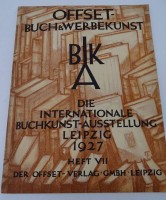 Auktion 354 / Los 3000 <br>"Offset-Buch und Werbekunst"  1927, Internationale Buch-Kunst-Ausstellung Leipzig 1927, Heft VII, fast neuwertig,  31x24 cm