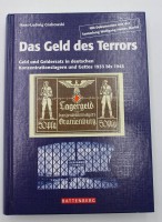 Auktion 350 / Los 3026 <br>Hans Ludwig Grabowski, Das Geld des Terrors, 2008