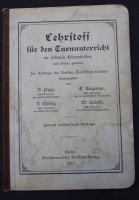 Auktion 352 / Los 3003 <br>Lehrstoff für den Turnunterricht an höheren Lehranstalten, 1911, Altersspuren