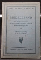 Auktion 353 / Los 3004 <br>Modellband, Elektrotechnik, um 1920