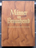 Auktion 353 / Los 7043 <br>Karl W. H. Koch, Männer im Braunhemd - Vom Kampf und Sieg der SA, 1936