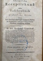 Auktion 354 / Los 3016 <br>"Chemische Receptirkunst oder Taschenbuch für praktische Ärzte "Erfurt 1807 von Dr. J.B. Tromsdorff