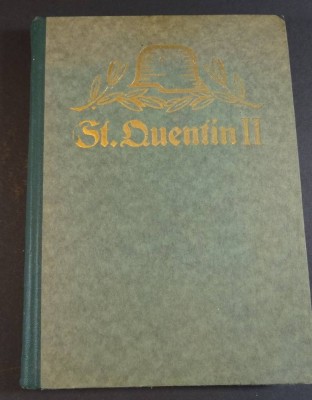 Die Schlacht bei St.Quentin, Aug. 1914, 2 Teil viele Fotos und Karten [1]