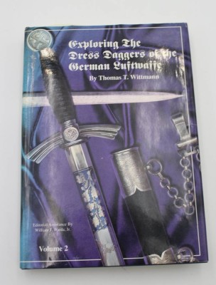 Auktion <br>William J. Warda Jr., Exploring the Dress Daggers of the German Luftwaffe, 1st Edition 1997, Vol. 2 [1]