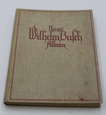 Auktion <br>Neues Wilhelm Busch-Album, innen Widmung von 1933, Altersspuren [1]