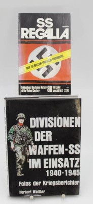 Auktion 349<br>SS.Regalia von Jack Pia 1974 und Divisionenn der Waffen-SS im Einsatz von Herbert Walther 1993 [1]