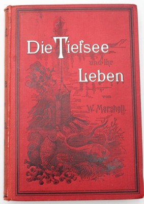 Auktion 350<br>William Marshall, Die Tiefsee und ihr Leben, 1888 [1]