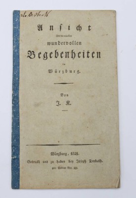 Auktion 351<br>Ansicht über die Begebenheiten in Würzburg, 1821, Erstausgabe [1]