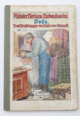 Auktion 351<br>Frieda von Kronoff, Meister Florians Farbenkasten Dedo, um 1900, Alters-u. Gebrauchsspuren [1]